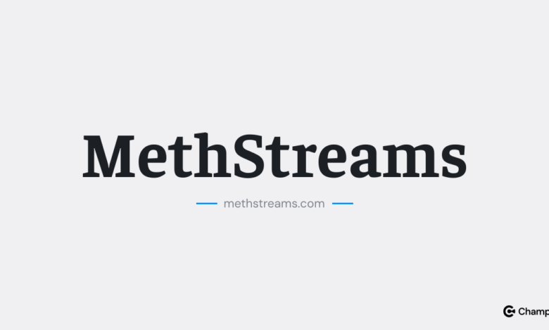 MethStreams.